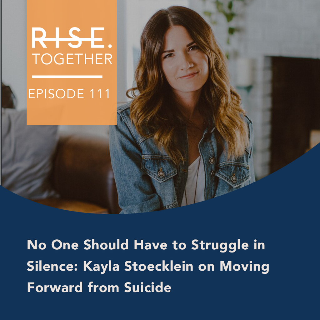 No One Should Have to Struggle in Silence: Kayla Stoecklein on Moving Forward from Suicide