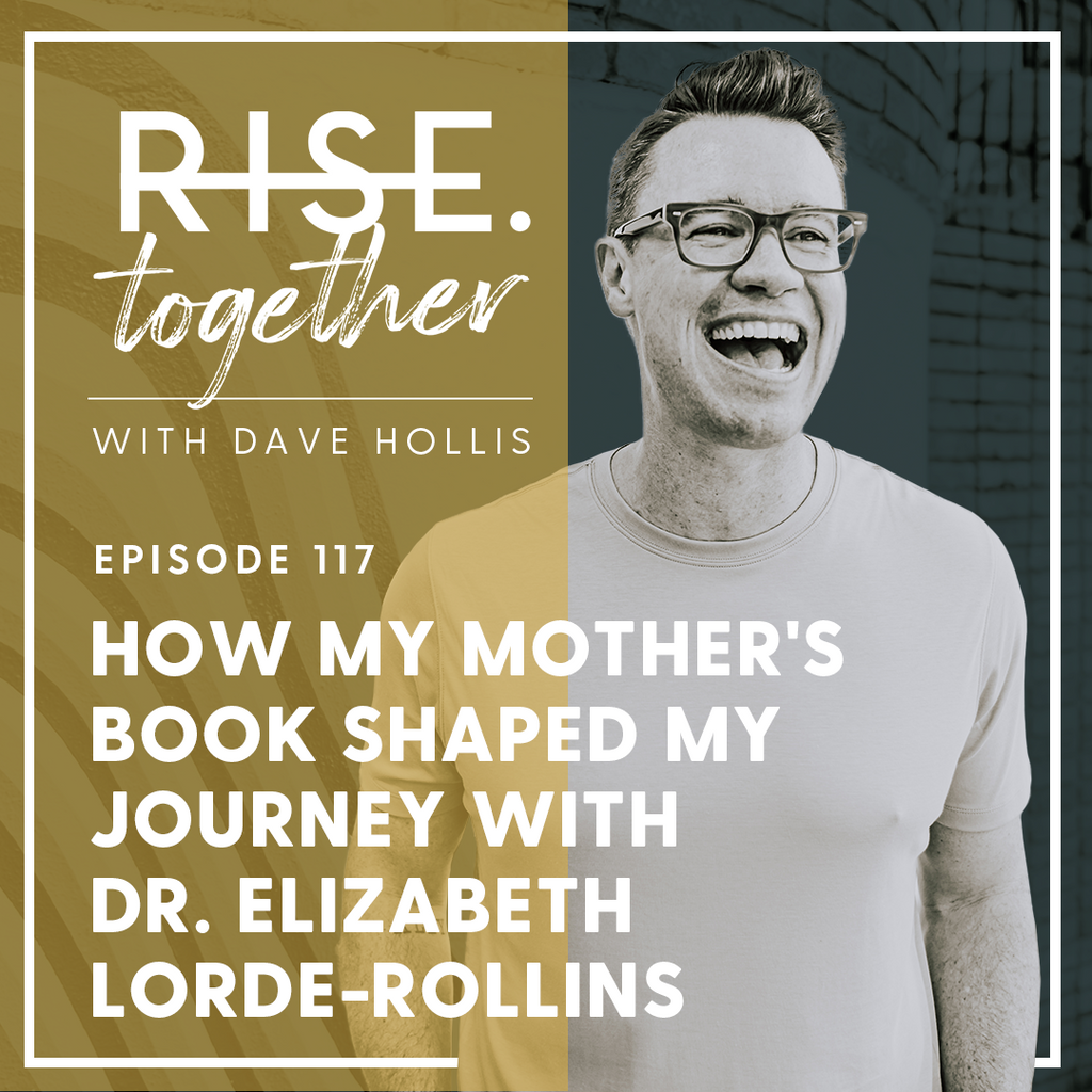 How My Mother's Book Shaped My Journey with Dr. Elizabeth Lorde-Rollins